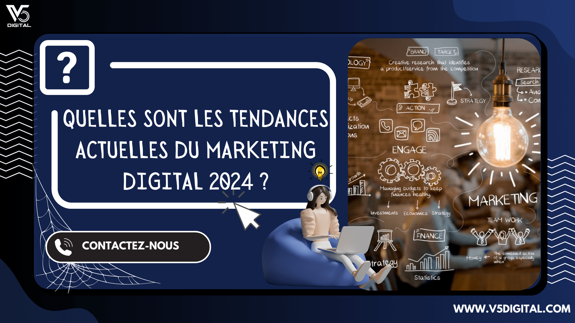 Quelles sont les tendances actuelles du marketing digital